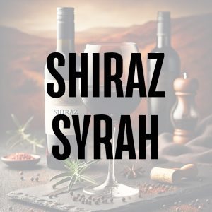 Shiraz - Syrah